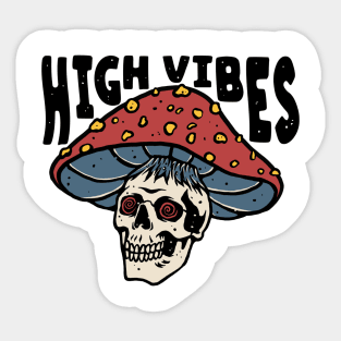 HIGH VIBES Sticker
